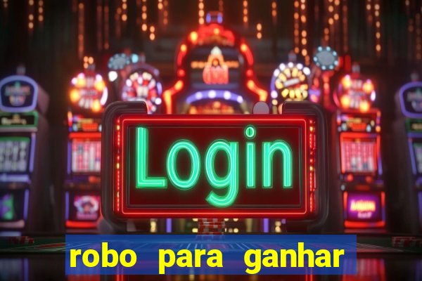 robo para ganhar no fortune tiger