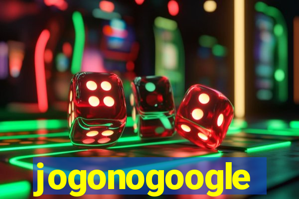 jogonogoogle