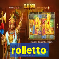 rolletto