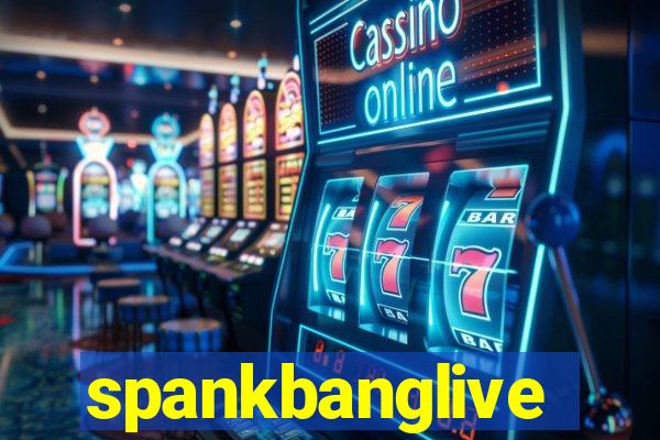 spankbanglive