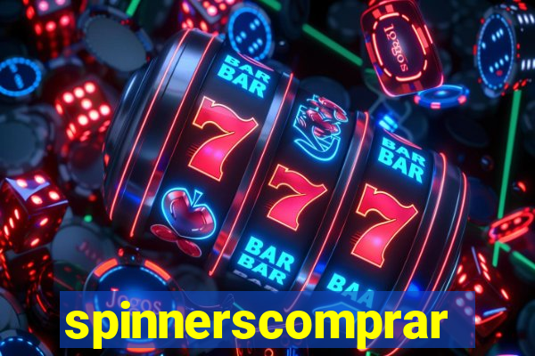 spinnerscomprar