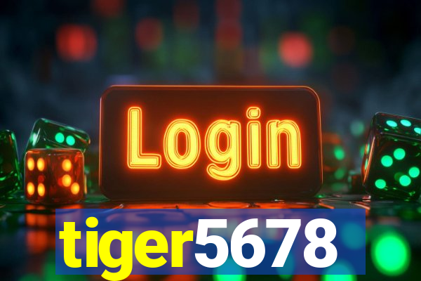 tiger5678